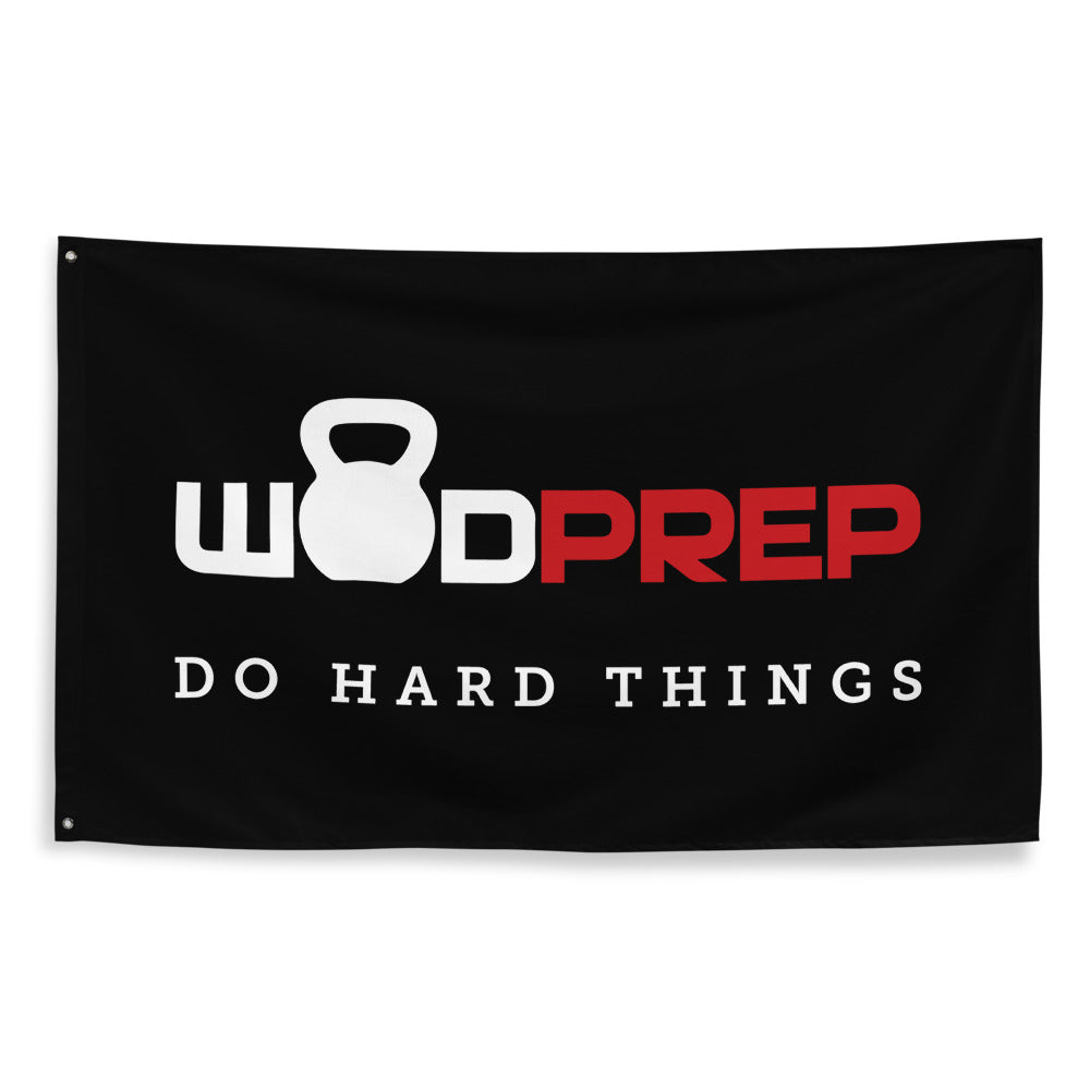 WODprep Do Hard Things Gym Flag