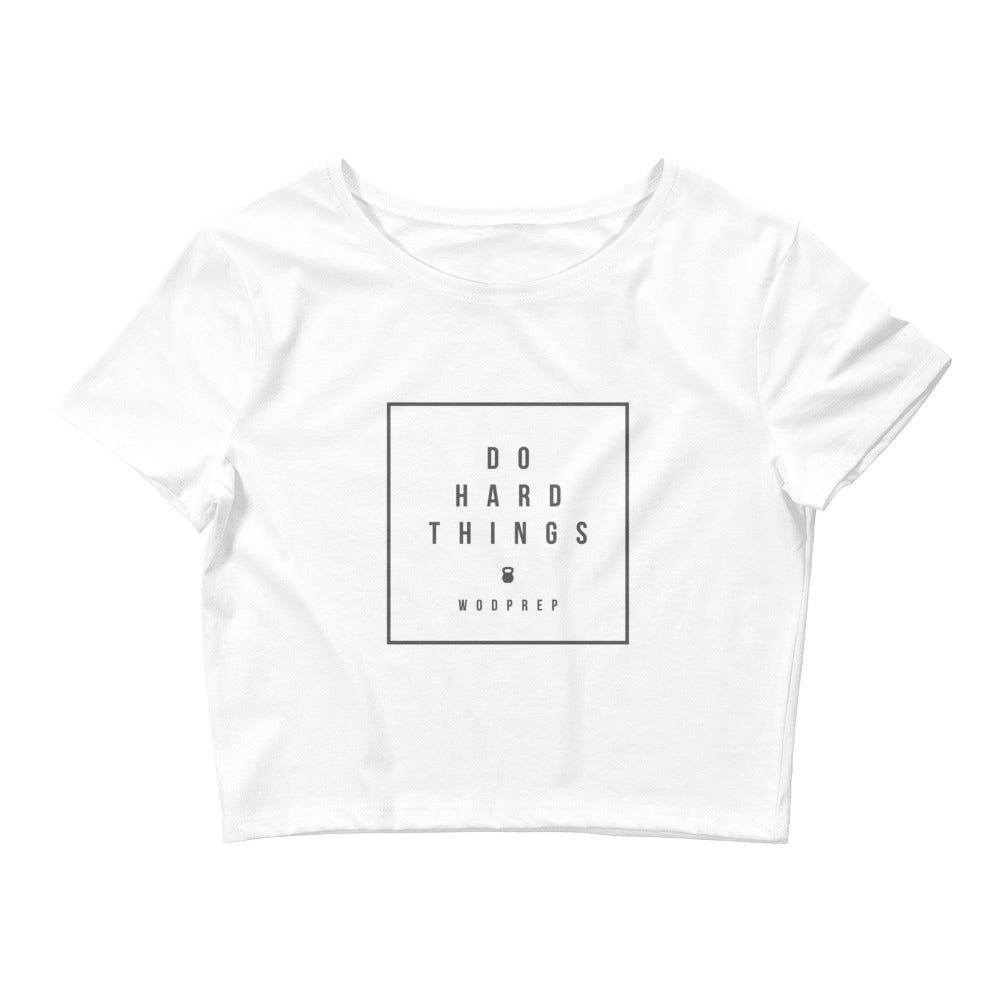 Women’s Do Hard Things Crop Tee